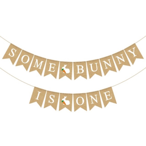Other - “Some Bunny Is One” Burlap Birthday Banner